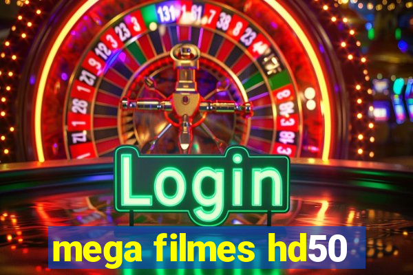 mega filmes hd50